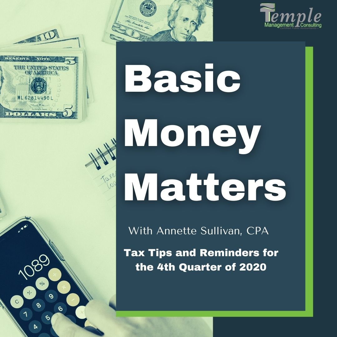 You are currently viewing Tax Tips and Reminders for the 4th Quarter of 2020